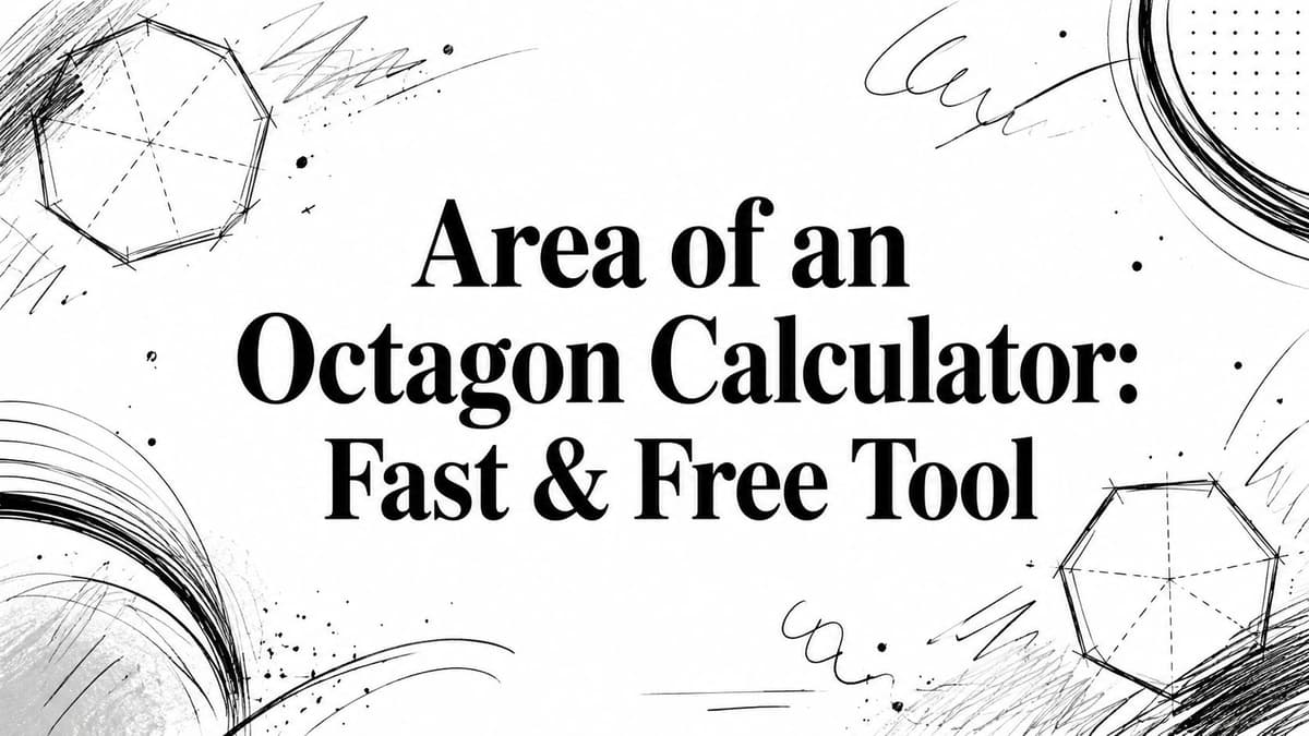 Area of an Octagon Calculator: Fast & Free Tool